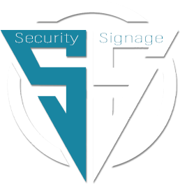 Security Signage & Marketing